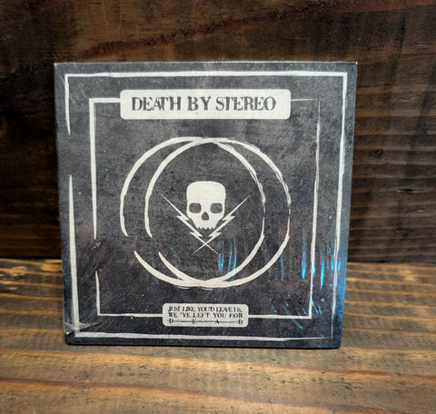DEATH BY STERO -just like you to leave us we've left you for dead  -- new   - CD-