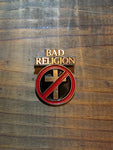 BAD RELIGION CROSSBUSTER  Enamel Pin