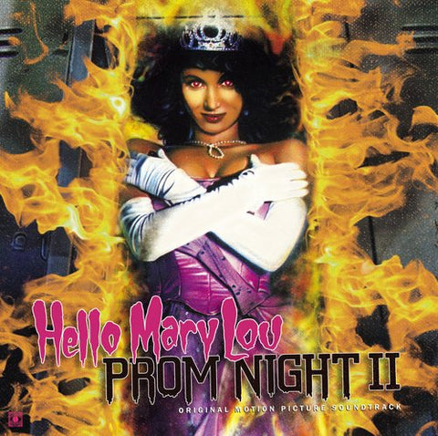 HELLO MARY LOU PROM NIGHT 2 Vinyl Soundtrack