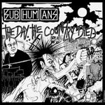 SUBHUMANS DAY THE COUNTRY DIED  Vinyl Reissue NEW LP